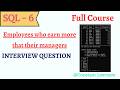 Employee who earns more than their managers| SQL Interview Question #sqlinterviewquestions