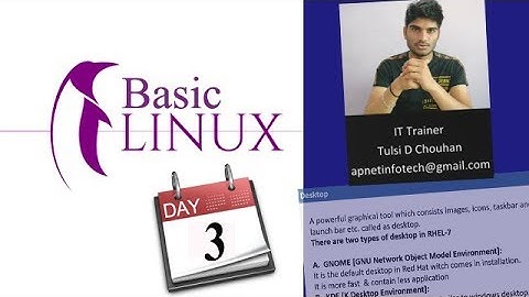 Basic Linux Training  - Day 3 | Linux tutorial for beginner in Hindi !!! Linux Interface and Desktop
