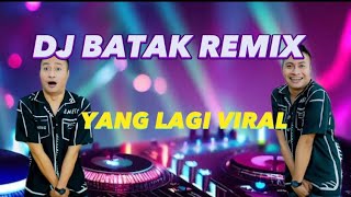 DJ BATAK VIRAL ARUL GURNING