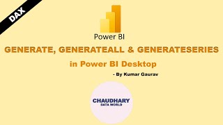 dax - generate, generateall & generateseries in power bi