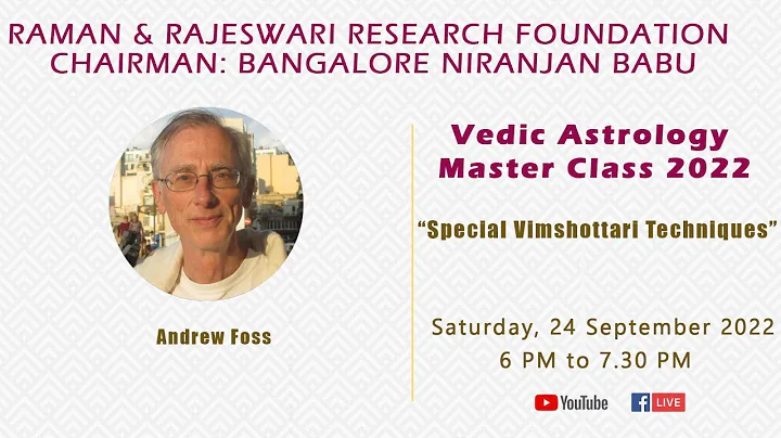 Special Vimshottari Techniques | Andrew Foss | Ved...