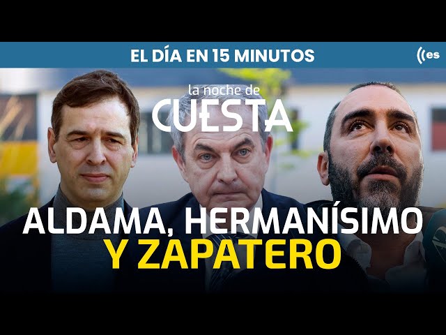 El día en 15 minutos | El sobre de Aldama ya tiene "fecha judicial"