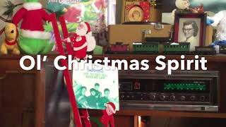 “THAT OLD CHRISTMAS SPIRIT” WITH LYRICS