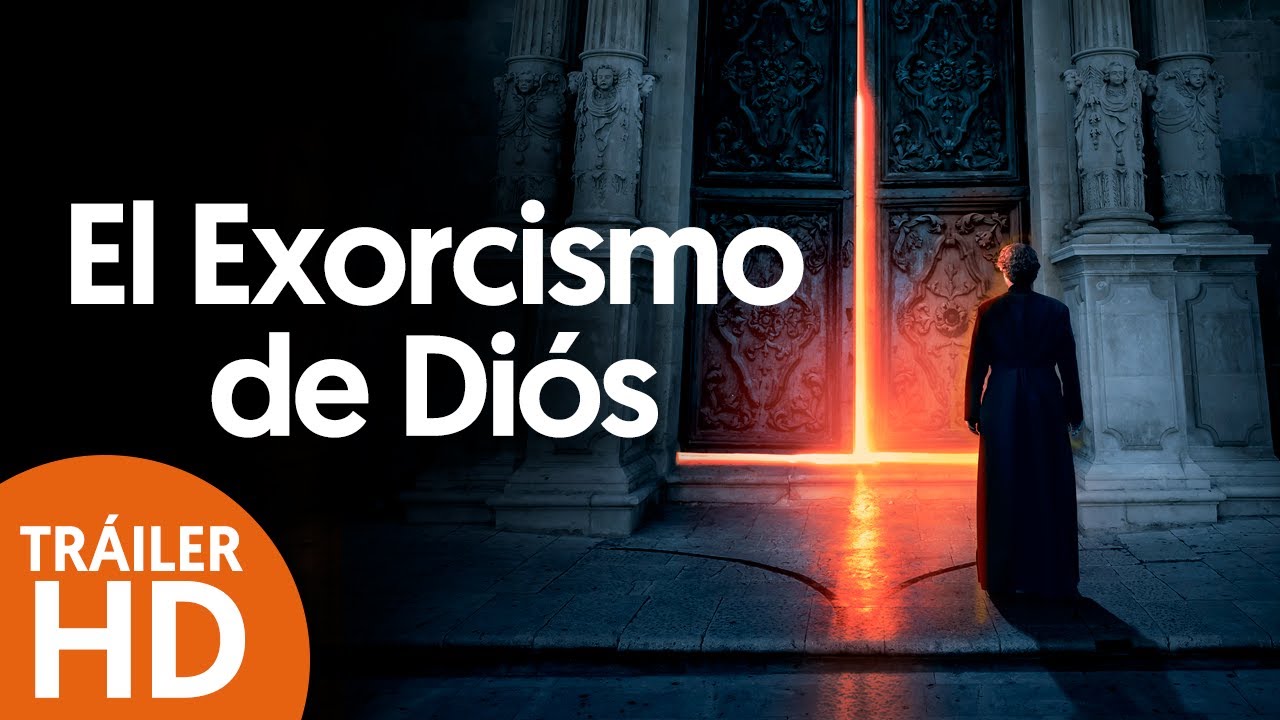 El exorcismo de Dios - Tráiler Subtitulado] [HD] - 2022 - Terror