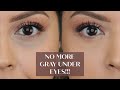 NO MORE GRAY UNDER EYES!!! HOW TO: CONCEAL DARK CIRCLES WITHOUT IT TURNING GRAY