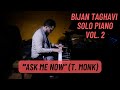 Ask me now solo piano