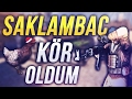 KÖR OLDUM KÖR OLDUM KOMEDİ!! CS:GO Saklambaç