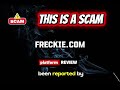 freckie.com Review | Is Freckie Legit? Online Platform Risk &amp; User Awareness