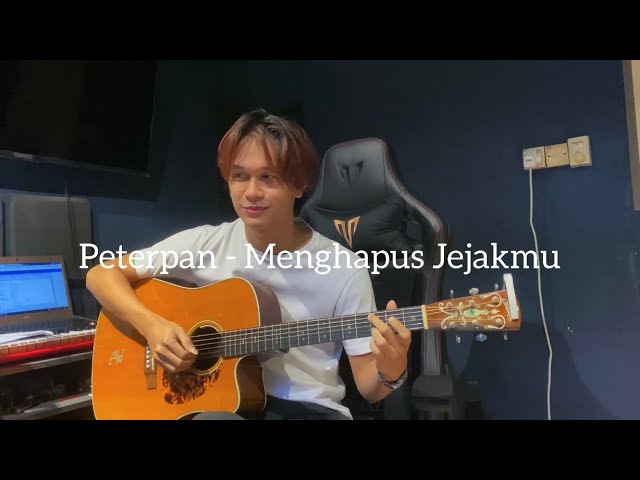 Peterpan | Menghapus Jejakmu - Anwar Amzah (fingerstyle cover) class=