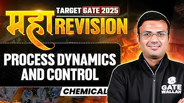 Process Dynamics and Control One Shot | Chemical Engineering Maha Revision | Target GATE 2025