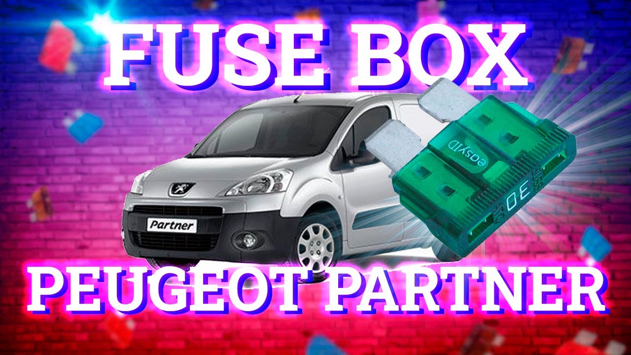 Fuse Layout Peugeot Partner (20082018) YouTube