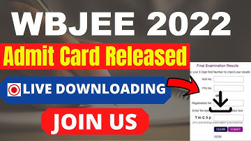 WBJEE 2022 Admit Card (Released) - Check How To Download WBJEE Admit Card 2022