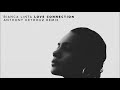 Bianca Linta Love Connection Anthony Keyrouz Remix 