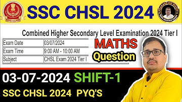 SSC CHSL 3 JULY SHIFT 1 | SSC CHSL 2024 SOLUTION PRAKASH SIR | CHSL 3/07/2024  MATHS QUESTION #chsl