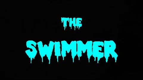 "The Swimmer" - a SCARY movie by a 10 year old & h...