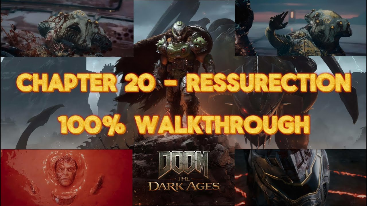 Kreed Maykr 🔥 Doom The Dark Ages | Chapter 20 100% Walkthrough | Resurrection