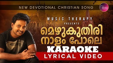 KARAOKE Mezhukuthiri Nalam Pole song |Najim Arshad|Jinu Thomas |Music Therapy