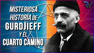 George Gurdjieff: Vida y Obra del creador del Cuarto Camino