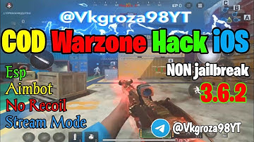 COD WARZONE IOS HACK | WARZONE IOS NON JAILBREAK HACK | WARZONE IOS HACK LATEST UPDATE 3.6.2
