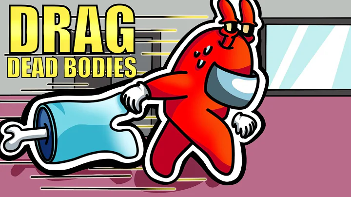 Among us but THE IMPOSTER CAN DRAG BODIES