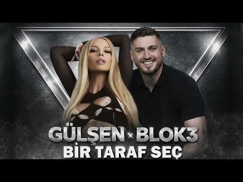 Gülşen x Blok3 - Bir Taraf Seç (Remix 2026)