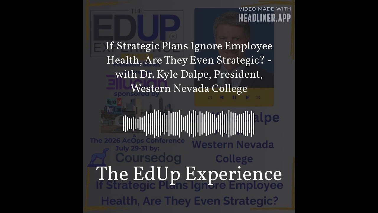 If Strategic Plans Ignore Employee Health, Are They Even Strategic? - with Dr. Kyle Dalpe,...