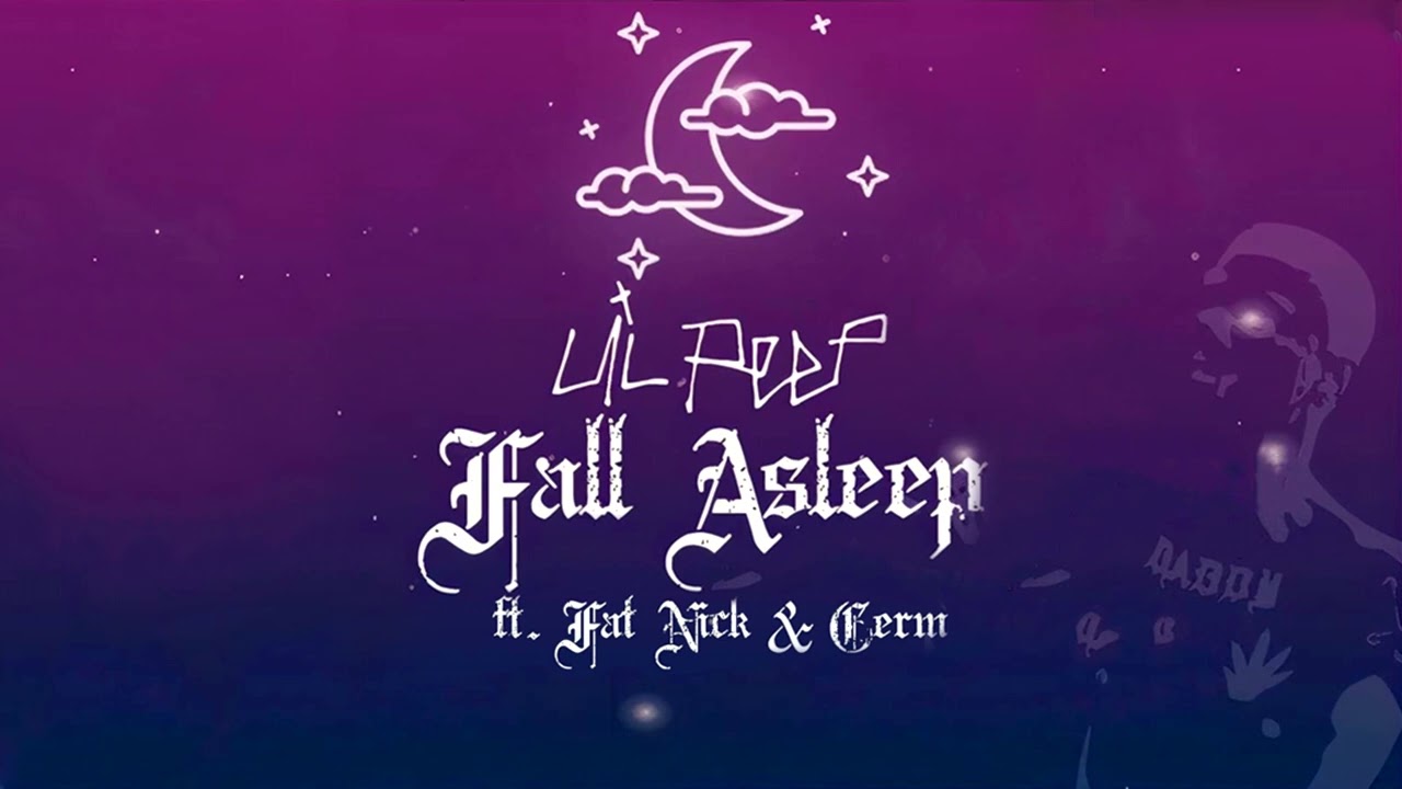 Lil Peep, Fat Nick & Germ - Fall Asleep (Full Bootleg EP)