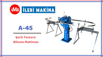 ILERI MAKINA  -  A-45 - Şerit Testere Bileme Makinası