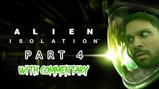[04] Alien Isolation with TERRIFIED commentary! - Sneaky SPooky | Xbox Series X Full Playthrough