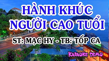 [KARAOKE] Hành khúc người cao tuổi - Mạc Hy
