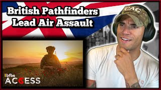 British Pathfinders lead Air Assault - US Marine reacts