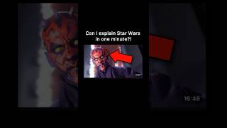 Star Wars explained in one minute 🤔