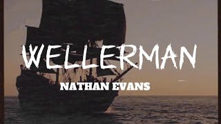 Wellerman - Nathan Evans ( slowed + reverb + lyrics )