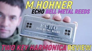 Hohner echo harp review. Two key harmonica. Bell metal reeds. Amazing grace demo on the echo harp.