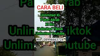 CARA TEMBAK PAKET AKRAB,XL BIZ,UNLIMITED TIKTOK YOUTUBE,KUOTA SEBULAN TANPA FUP