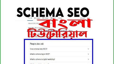 Blogger Bangla SEO Tutorial | Schema Markup SEO | Add FAQ Schema | Blogger Bangla Tutorial 2020