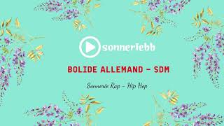 Sonnerie Bolide Allemand – SDM| Sonneriebb.com