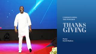 UNDERSTANDING THE POWER OF THANKSGIVING