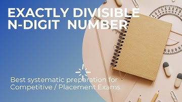 Exactly Divisible N-Digit Number