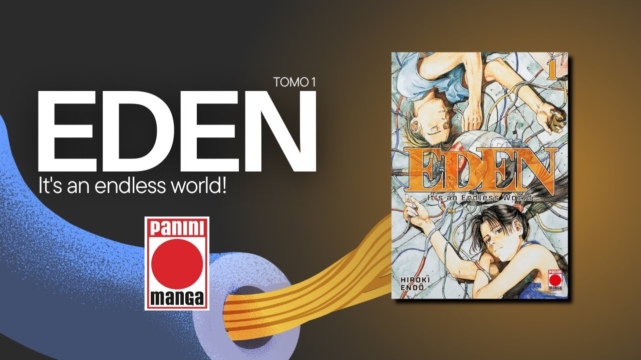 Eden it's an endless world! tomo 1 | Hiroki Endo | Manga review
