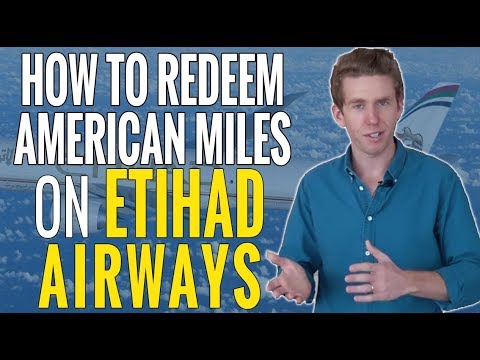 Como resgatar Milhas americano na Etihad Airways
