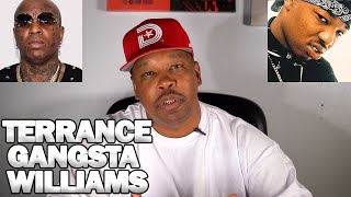 Terrance Gangsta Williams is BG signing to Cashmoney or Gucci Mane+  Birdman Sneak dissing him?