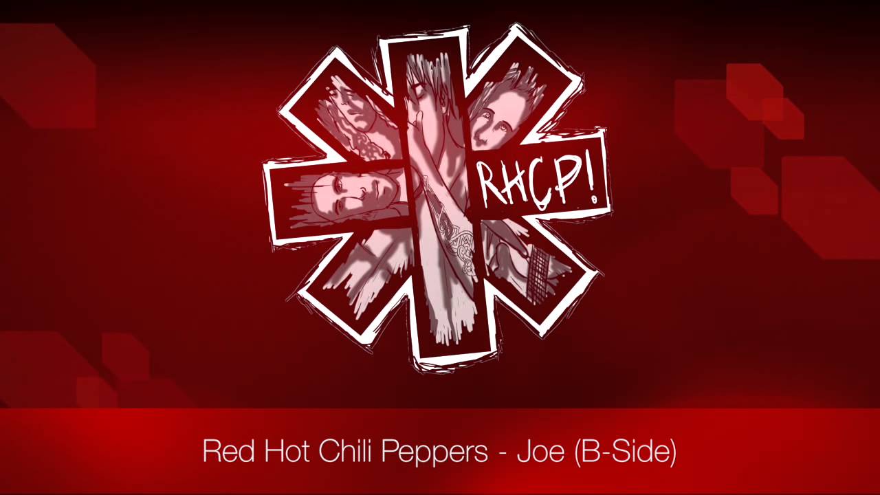Red Hot Chili Peppers Joe BSide YouTube