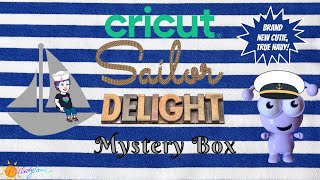 NEW CUTIE,   Cricut Sailor&#39;s Delight Mystery Box