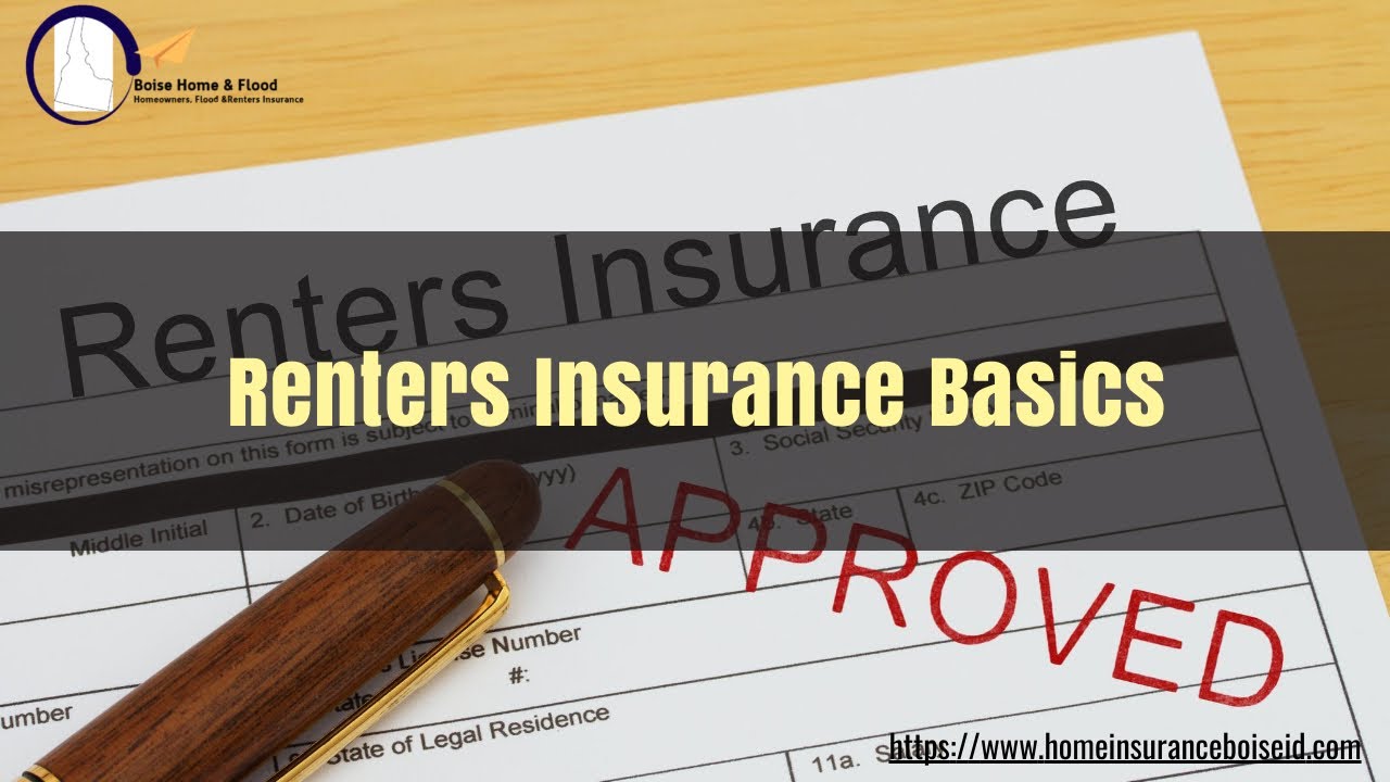 Learn More About What Is Renters Insurance Basics | Get Your Quote At Boise Home & Flood Insurance