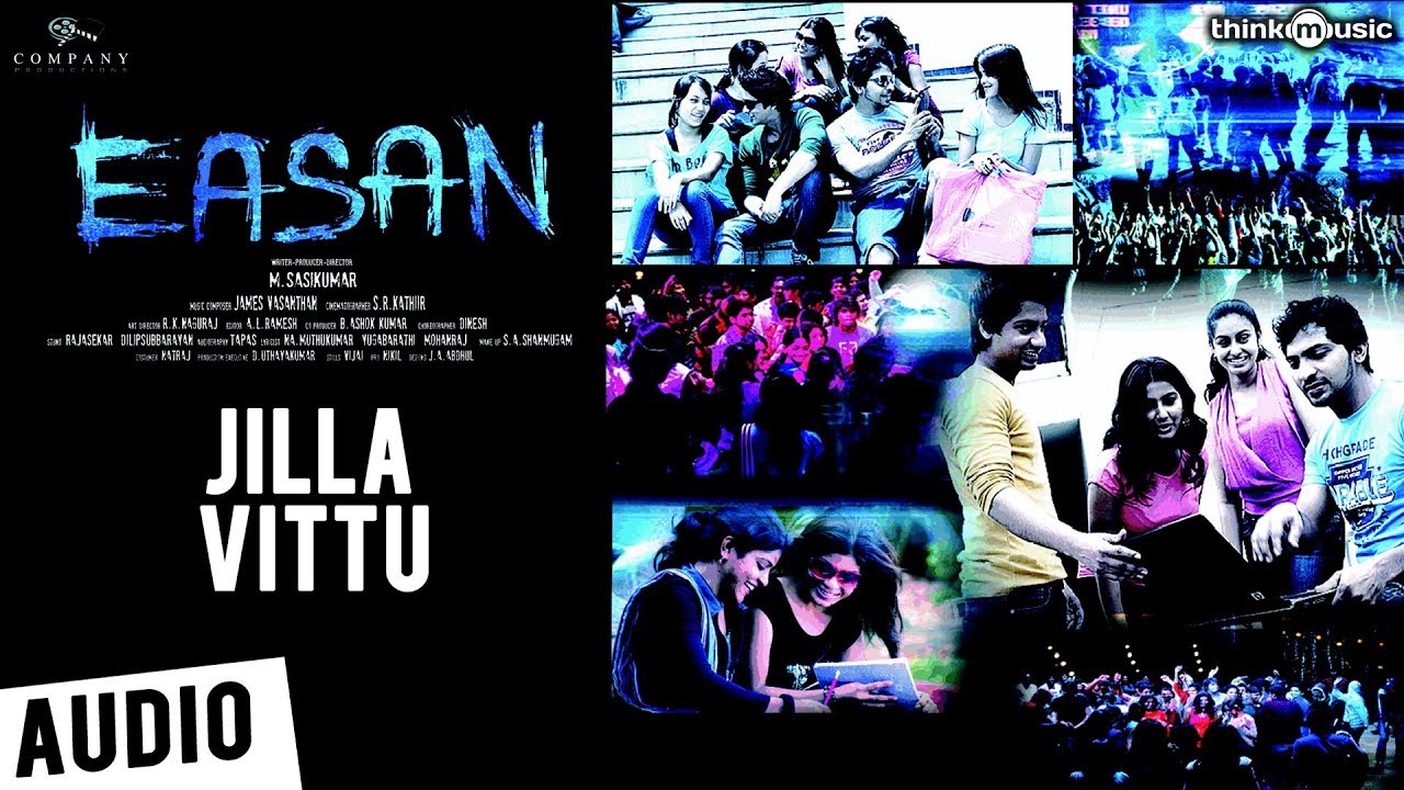 Easan | Jilla Vittu Song | Samuthrakani, Vaibhav, Abhinaya, Aparna | James Vasanthan