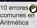 10 errores comunes en aritmética