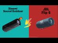 JBL FLIP 6 VS Xiaomi Sound Outdoor مقارنة قوية بين سماعات فلب  ٦ و شاومي إية افضل للشراء!