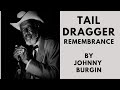 TAILDRAGGER Remembrance Part 1