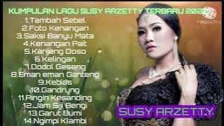 KUMPULAN LAGU SUSY ARZETTY TERBARU